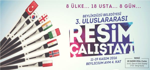 BEYLİKDÜZÜ BELEDİYESİ 3. ULUSLARARASI RESİM ÇALIŞTAYI BAŞLIYOR