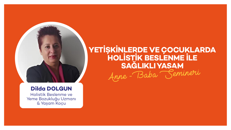 Yetişkinlerde ve Çocuklarda Holistik Beslenme ile Sağlıklı Yaşam