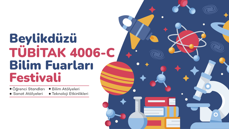 Beylikdüzü TÜBİTAK 4006-C Bilim Fuarları Festivali