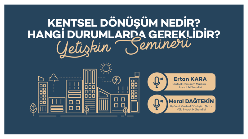 Kentsel dönüşüm nedir? Hangi durumlarda gereklidir?