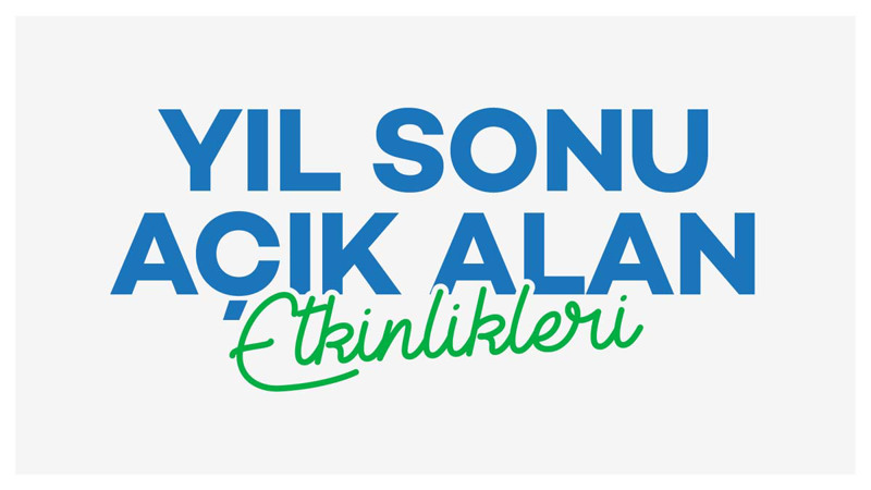 Yıl Sonu Açık Alan Etkinliği