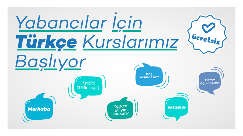 Yabancılar için Türkçe Kurslarımız Başlıyor!