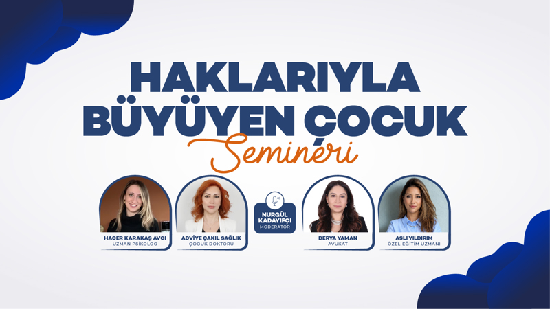 Haklarıyla Büyüyen Çocuk