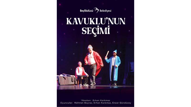 Kavuklu’nun Seçimi