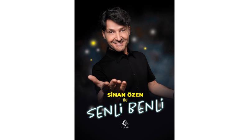 Sinan Özen ile Senli Benli