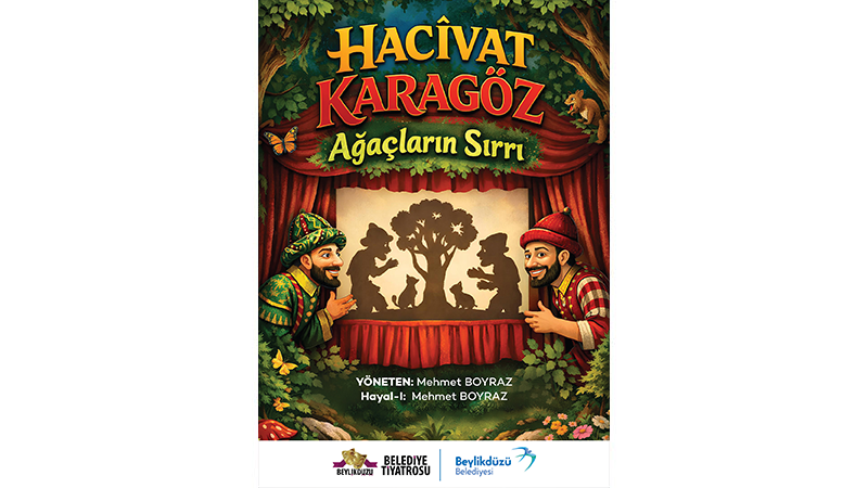 Hacivat Karagöz Ağaçların Sırrı