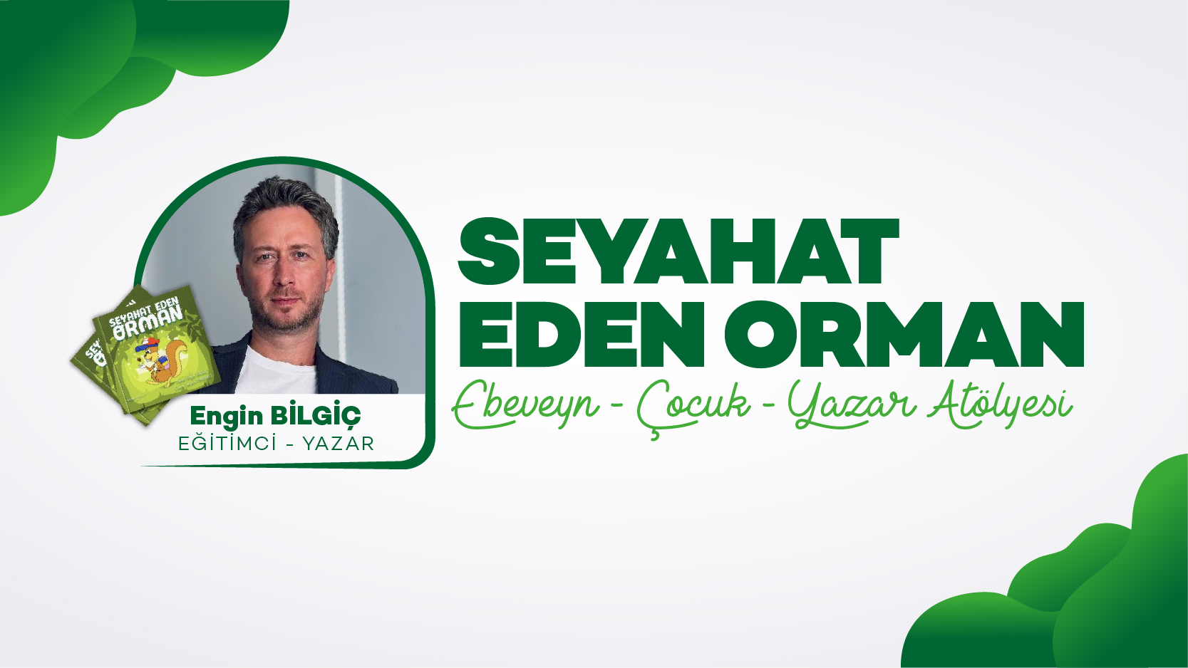 Seyahat_Eden_Orman_At&ouml;lyesi_web_banner