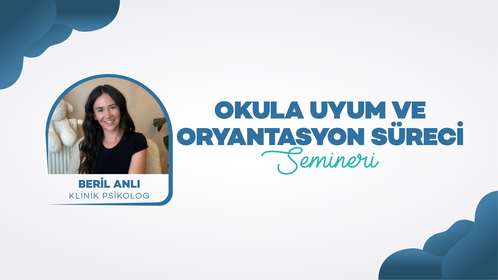 Okula_Uyum_ve_Oryantasyon_S&uuml;reci_web_banner