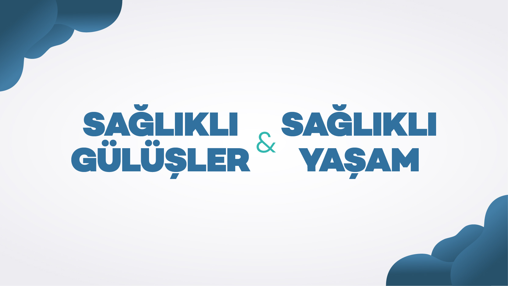 Sağlıklı_Gülüş_Sağlıklı_Yaşam_web_banner