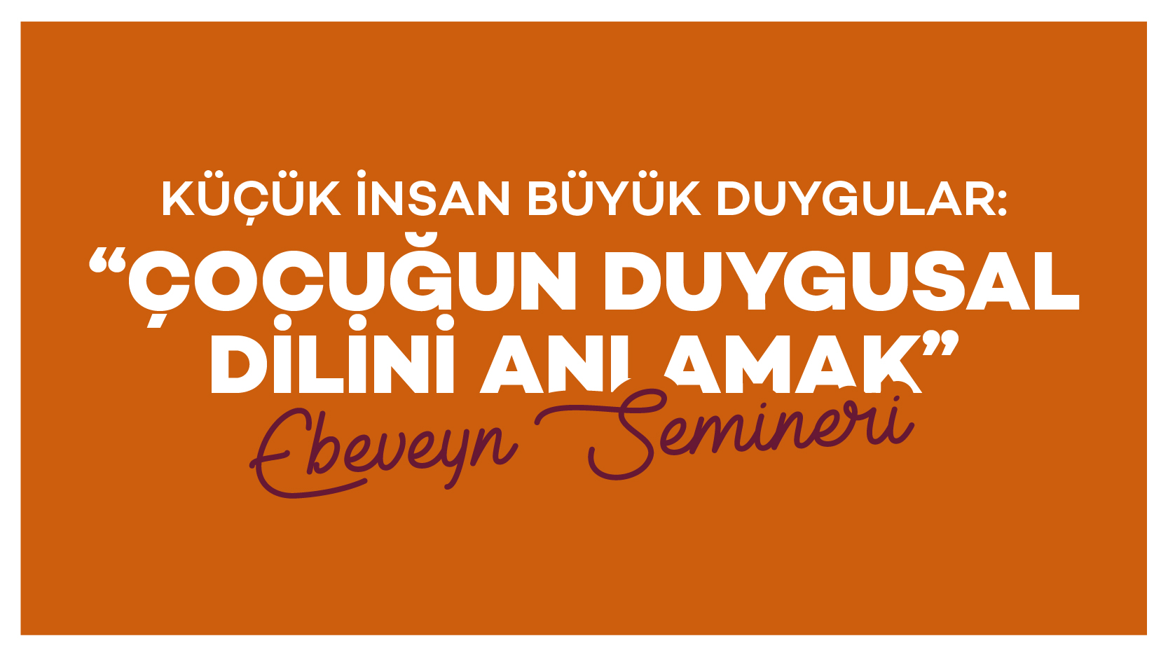 küçük_insan_büyük_duygular_web_banner