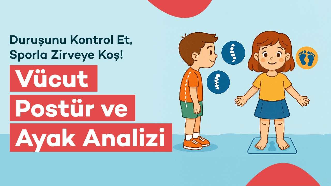 postür ve ayak analizi